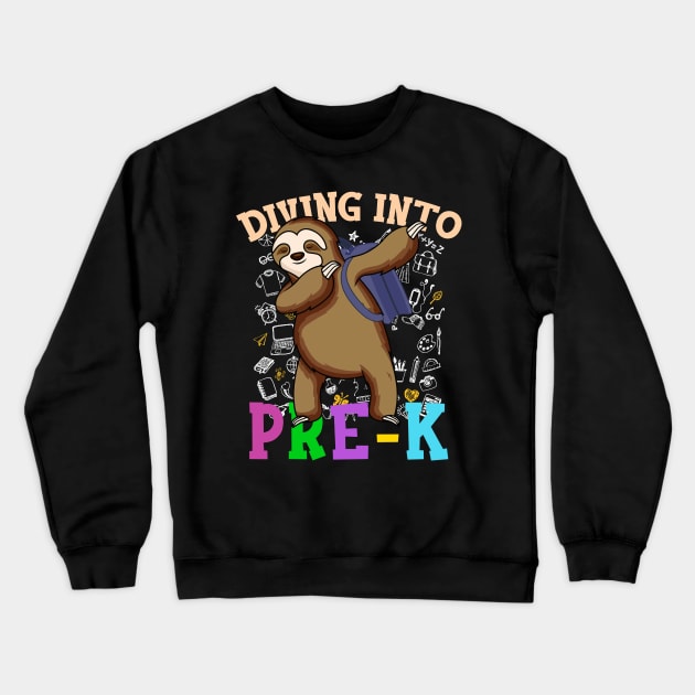 Diving Into pre-k Shirts Dabbing Sloth Students Back To School Gifts Crewneck Sweatshirt by hardyhtud